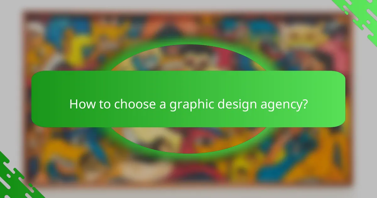 How to choose a graphic design agency?