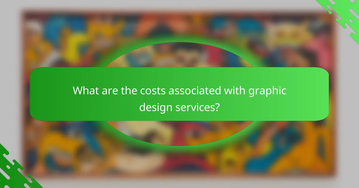 What are the costs associated with graphic design services?